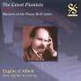 Eugene DAlbert - The Great Pianists Vol.6