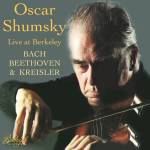 Oscar Shumsky - Oscar Shumsky live at Berkeley