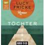 Lucy Fricke - Tchter