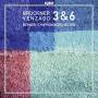 Berner Symphonieorchester / Mario Venzago - Sinfonien 3 & 6