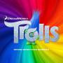 TROLLS / O. S. T. - TROLLS (Original Motion Picture Soundtrack)