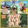 Darkroom Familia Presents - I Got Five On It: The Album