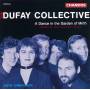 Dufay Collective - A Dance In The Garden Of Mirth