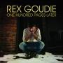 Rex Goudie - One Hundred Pages Later