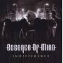 Essence Of Mind - Indifference