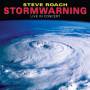 Steve Roach - Stormwarning: Live In Concert