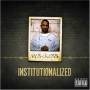 Ras Kass - Instituationalized Vol.2
