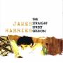 James Harries - The Straight Street Session