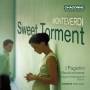 Robert Hollingworth / I Fagiolini - Sweet Torment