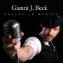 Gianni J Beck - Vuelve La Musica