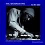 Walt Dickerson Trio - To My Son