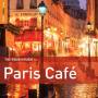 V / A - Rough Guide: Paris Cafe (+