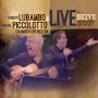 Romero Lubambo / Rafael Piccolotto - Live At Dizzys