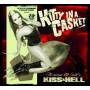 Kitty In A Casket - Kiss & Hell