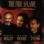 Molloy, Kaene, O Flynn - The Fire Aflame