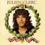 Julien Clerc - Liberte Egalite Franternite Ou La Mort