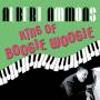 Albert Ammons - King Of Boogie Woogie