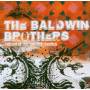 Baldwin Brothers - Return Of The Golden Rhodes