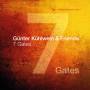 Gnter Khlwein & Friends - 7 Gates
