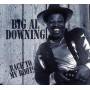 Big Downing Al - Back To My Roots