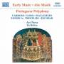 PORTUGUESE POLYPHONY / HOLTEN - Portugiesische Polyphonie