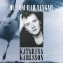 Katarina Karlsson - Du som har vingar