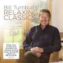 V / a - Bill Turnbull's Relaxing Classics / Various