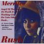 Merrilee Rush - Angel Of The Morning / Comp Bell Sides (21 Cuts)