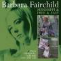 Barbara Fairchild - Mississippi/Free And Easy (SPV Country)