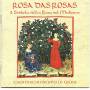 Ensemble Chominciamento Di Gioia - Rosa das rosas