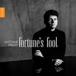 Antoine Preat - Fortune's Fool