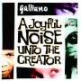 Galliano - A Joyful Noise Unto The Creator