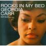 Georgia Carr - Rocks In My Bed