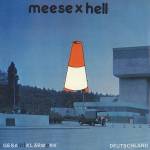 Meese X Hell - Gesamtklrwerk Deutschland