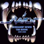 Raven - Screamin Down the House (1985-1988) 4CD Clamshell