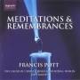 Pott / The Choir Of Christchurch Cathedral - Meditations & Remembrances