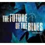 Various - Future Of The Blues 2-15