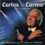 Carlos Do Carmo - Ao Vivo No Ccb: Os Sucessos De 35 Anos