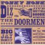 Diz And The Doormen With Big Jay McNeely - Tonky Honk