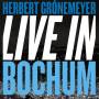 Herbert Grnemeyer - Live in Bochum