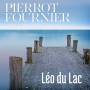 Pierrot Fournier - Leo Du Lac