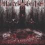 Hanzel Und Gretyl - Black Forest Metal