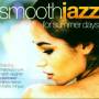 Various - Smooth Jazz:For A Summers Day