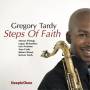 Gregory Tardy - Steps Of Faith