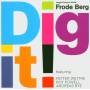 Frode Berg & Roy Powell - Dig It!