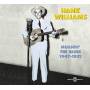 Hank Williams - Moanin The Blues : 1947-1951