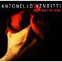 Antonello Venditti - Dalla Pelle Al Cuore