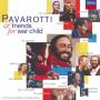 Pavarotti / John / Clapton / Crow / Minnelli / + - Pavarotti & Friends For War Child