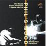 Phil Woods / space Jazz Tr - Phil's Mood