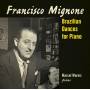 Marcel Worms - Mignone: Brazilian Dances for Piano